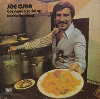 JOE CUBA - Cocinando La Salsa (Cookin' The Sauce) cover 
