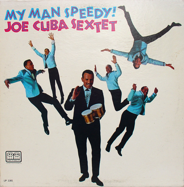 JOE CUBA - My Man Speedy! cover 