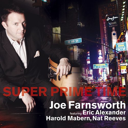 JOE FARNSWORTH - Super Prime Time cover 
