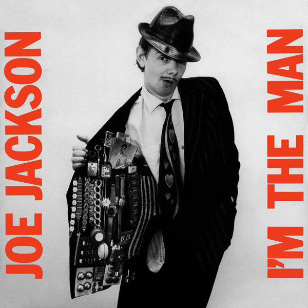 JOE JACKSON - I'm The Man cover 