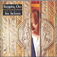 JOE JACKSON - Stepping Out: The Very Best of Joe Jackson cover 