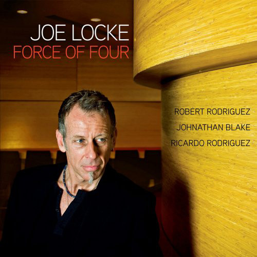 JOE LOCKE - Force of Four cover 
