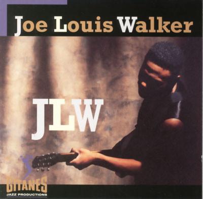 JOE LOUIS WALKER - JLW cover 