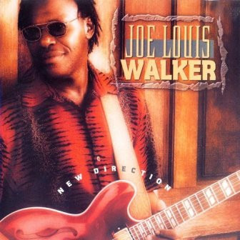 JOE LOUIS WALKER - New Direction cover 