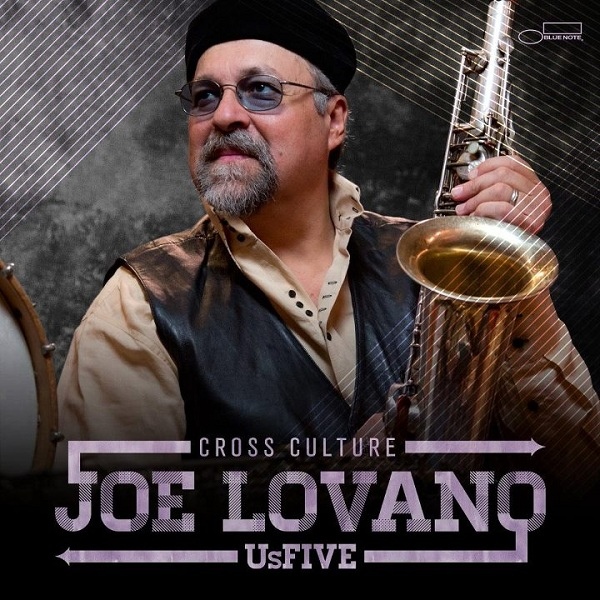 JOE LOVANO - Joe Lovano UsFive : Cross Culture cover 