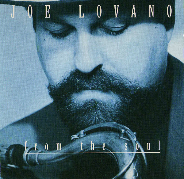 JOE LOVANO - From the Soul cover 