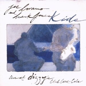 JOE LOVANO - Joe Lovano and Hank Jones : Kids (Live At Dizzy's Club Coca-Cola) cover 