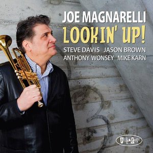 JOE MAGNARELLI - Lookin' Up! cover 