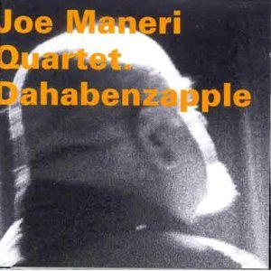 JOE MANERI / MANERI ENSEMBLE - Dahabenzapple cover 
