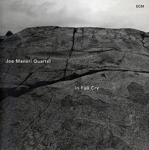 JOE MANERI - In Full Cry cover 