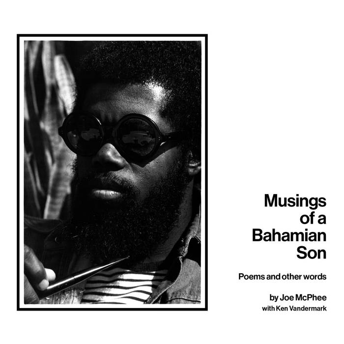 JOE MCPHEE - Musings of a Bahamian Son : Poems and Other Words by Joe Mcphee cover 