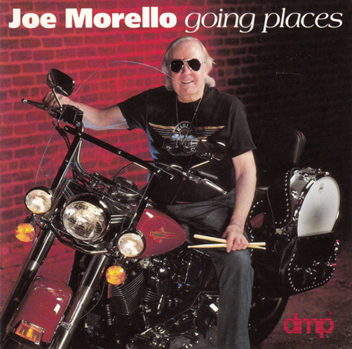 JOE MORELLO - Going Places cover 