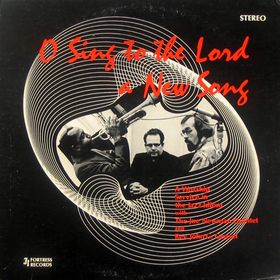JOE NEWMAN - O Sing To The Lord A New Song cover 