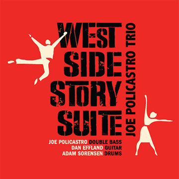JOE POLICASTRO - West Side Story Suite cover 