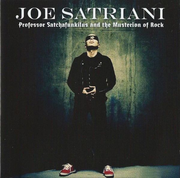 JOE SATRIANI - Professor Satchafunkilus And The Musterion Of Rock cover 