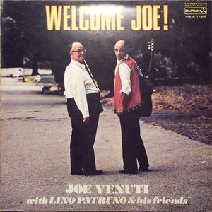JOE VENUTI - Joe Venuti With  Lino Patruno : Welcome Joe! (aka Jazz Violin) cover 
