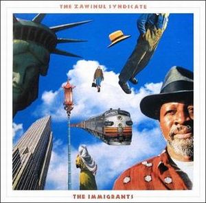 JOE ZAWINUL - The Immigrants cover 