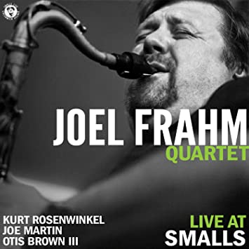 JOEL FRAHM - Live At Smalls cover 