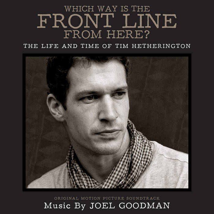 JOEL GOODMAN - Which Way is the Front Line From Here? cover 
