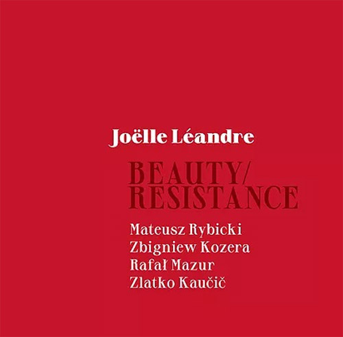 JOËLLE LÉANDRE - Beauty / Resistance cover 