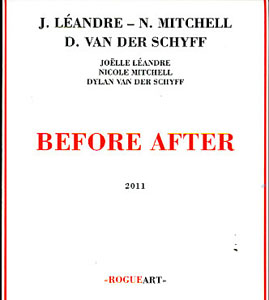 JOËLLE LÉANDRE - Before After (with  N. Mitchell & D. Van Der Schyff)| cover 