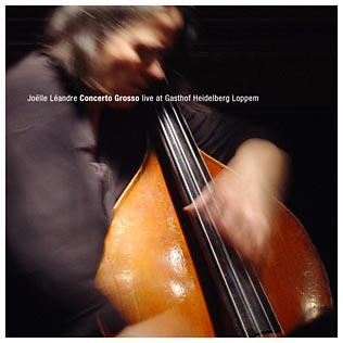 JOËLLE LÉANDRE - Concerto Grosso - Live At Gasthof Heidelberg Loppem cover 