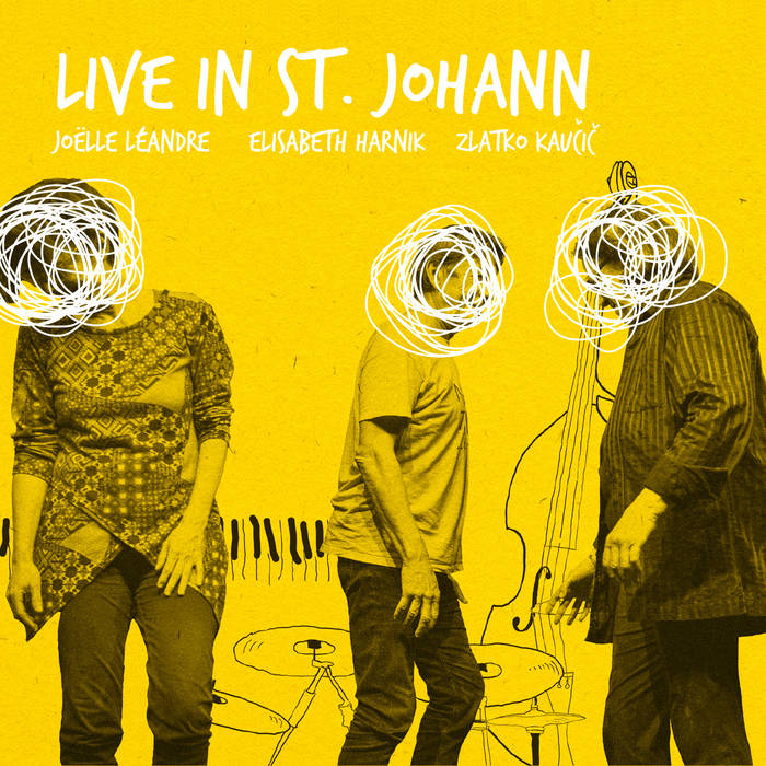 JOËLLE LÉANDRE - Joëlle Léandre / Elisabeth Harnik / Zlatko Kaučič : Live In St. Johann cover 