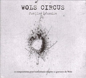 JOËLLE LÉANDRE - Wols Circus cover 