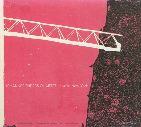 JOHANNES ENDERS - Johannes Enders Quartet ‎: Live In New York cover 