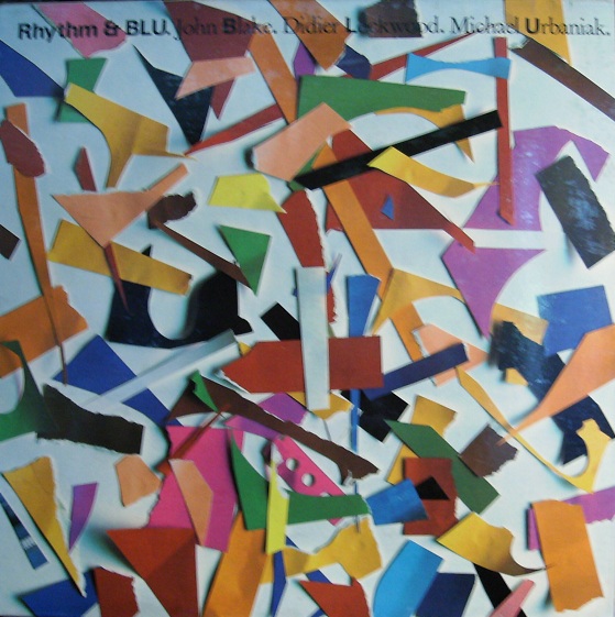 JOHN BLAKE - Rhythm & BLU (with Didier Lockwood / Michael Urbaniak) cover 