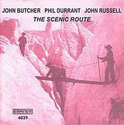 JOHN BUTCHER - The Scenic Route (with Phil Durrant / John Russell) cover 