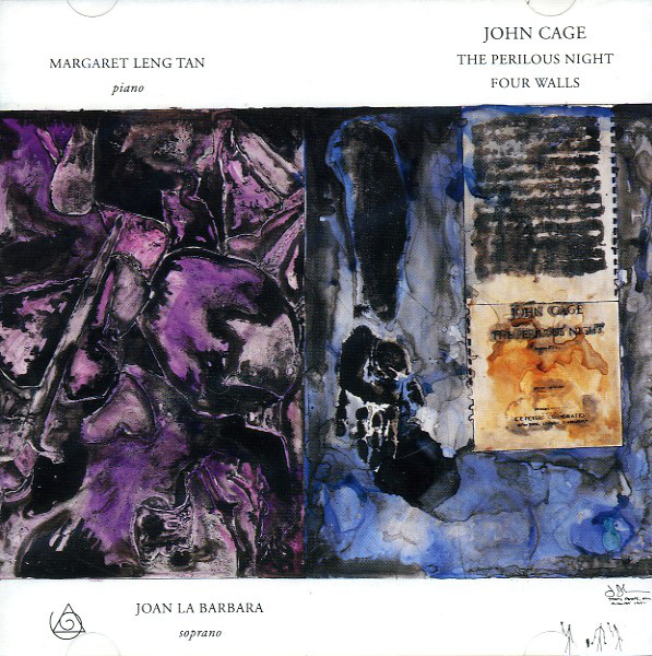 JOHN CAGE - John Cage - Margaret Leng Tan, Joan La Barbara ‎: The Perilous Night / Four Walls cover 