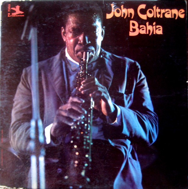 JOHN COLTRANE - Bahia cover 