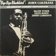 JOHN COLTRANE - Bye Bye Blackbird cover 
