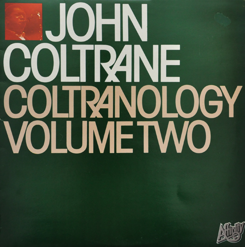 JOHN COLTRANE - Coltranology Volume Two (aka Live In Stockholm - 1963) cover 