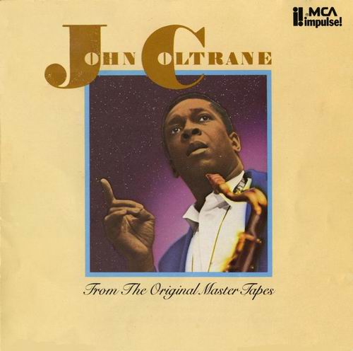 JOHN COLTRANE - From the Original Master Tapes cover 