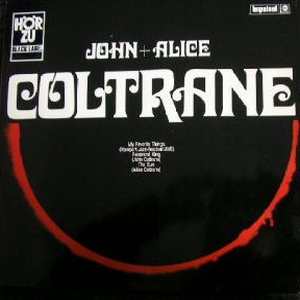 JOHN COLTRANE - John + Alice Coltrane cover 