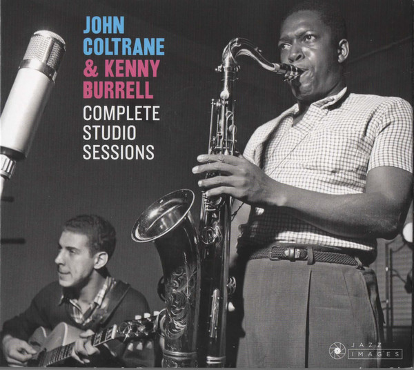 JOHN COLTRANE - John Coltrane & Kenny Burrell : Complete Studio Sessions cover 