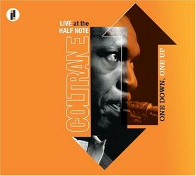 JOHN COLTRANE - One Down, One Up (Live At The Half Note) cover 