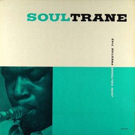 JOHN COLTRANE - Soultrane cover 