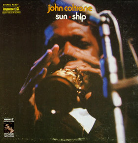 JOHN COLTRANE - Sun Ship cover 