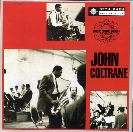 JOHN COLTRANE - The Bethlehem Years cover 