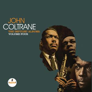 JOHN COLTRANE - The Impulse! Albums: Volume Four cover 