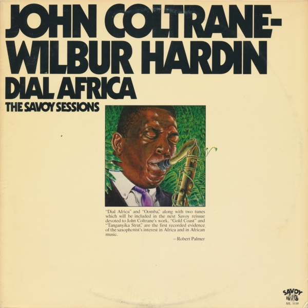 JOHN COLTRANE - The Savoy Sessions : Dial Africa cover 
