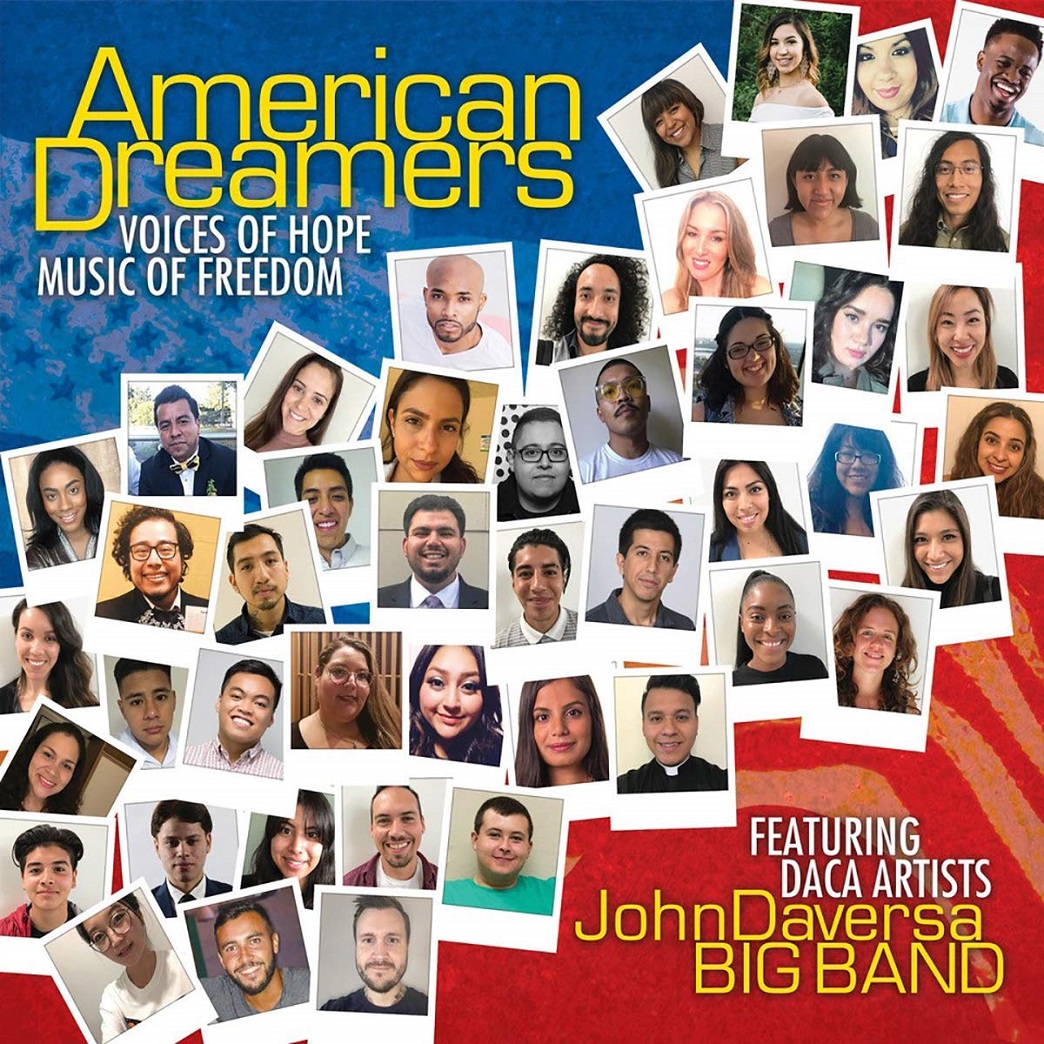 JOHN DAVERSA - John Daversa Big Band : American Dreamers (Voices of Hope, Music of Freedom) cover 