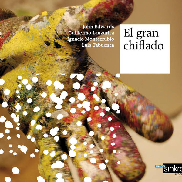 JOHN EDWARDS - John Edwards, Guillermo Lauzurika, Luis Tabuenca, Ignacio Monterrubio ‎: El Gran Chiflado cover 