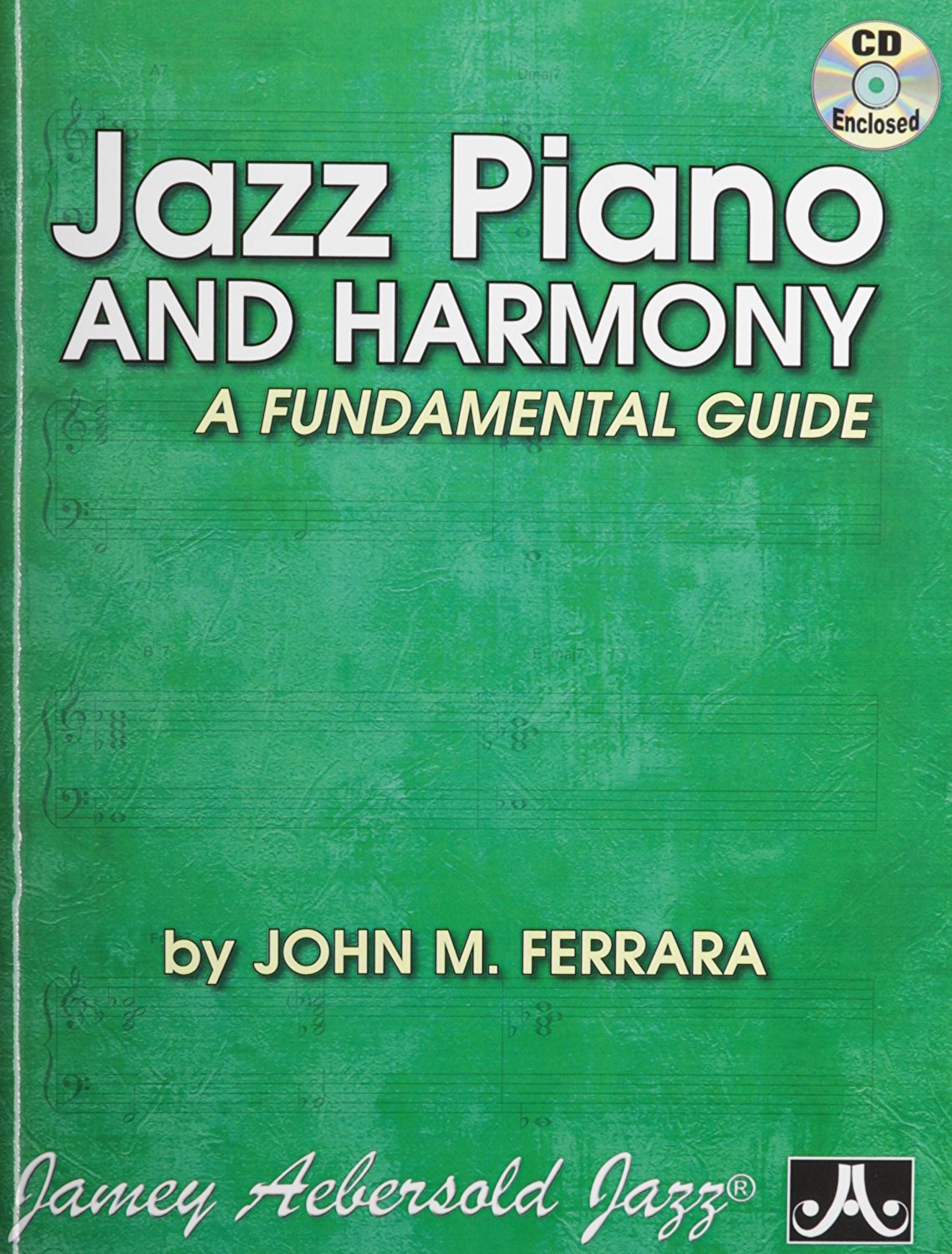 JOHN FERRARA - Jazz Piano & Harmony-A Fundamental Guide cover 