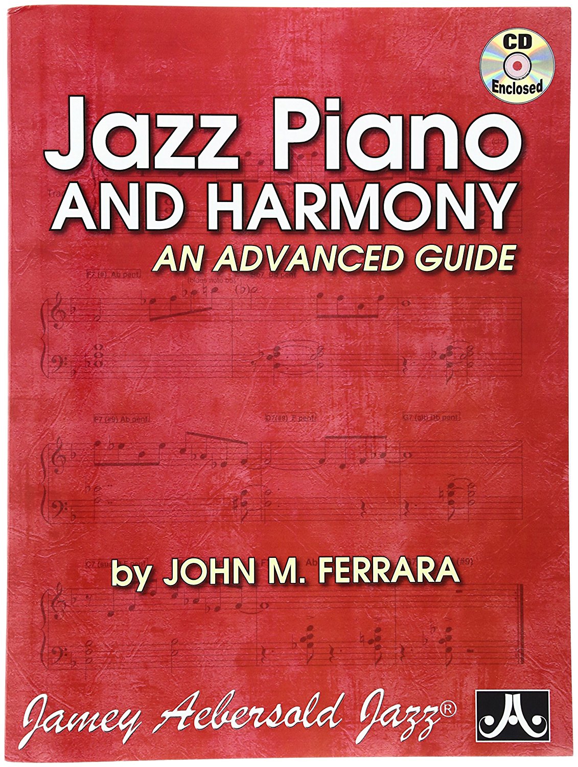 JOHN FERRARA - Jazz Piano & Harmony-An Advanced Guide cover 