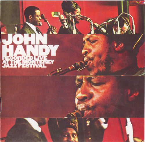 JOHN HANDY - Live at the Monterey Jazz Festival cover 