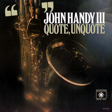 JOHN HANDY - Quote, Unquote (aka East Of The Sun (West Of The Moon)) cover 